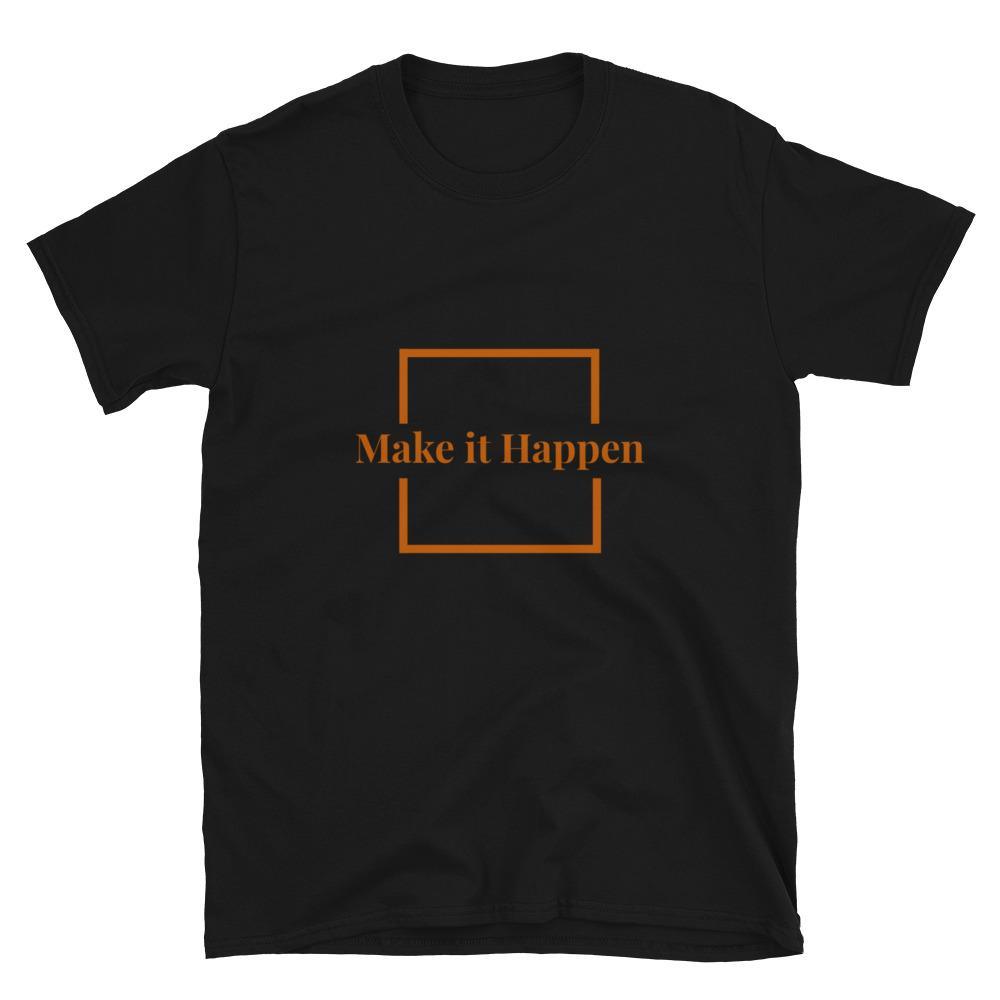 Make it Happen T-Shirt-Jain Yoga-Jain Yoga